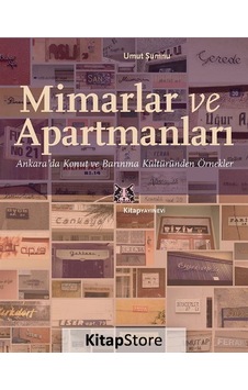 Mimarlar ve Apartmanları - Umut Şumnu - Kitap Yayınevi Mimarlar ve Apartmanları - Umut Şumnu - Kitap Yayınevi