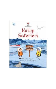 Kutup Seferleri  - Sinan Yirmibeşoğlu  - Tübitak Yayınları