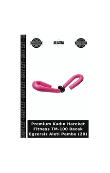 Premium Kadın Hareket Fitness Tm-100 Bacak Egzersiz Aleti Pembe 20 Premium Kadın Hareket Fitness Tm-100 Bacak Egzersiz Aleti Pembe 20