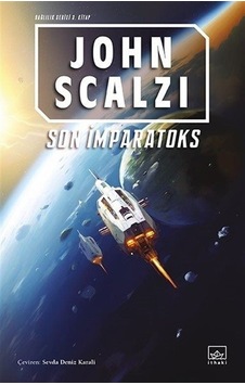 Son İmparatoks - John Scalzi - İthaki Yayınları Son İmparatoks - John Scalzi - İthaki Yayınları