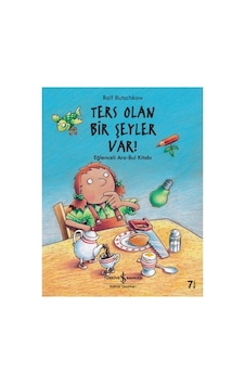 Ters Olan Bir Şeyler Var - Eğlenceli Hikaye Ters Olan Bir Şeyler Var - Eğlenceli Hikaye