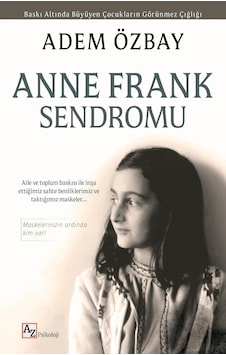 Anne Frank Sendromu - Adem Özbay Anne Frank Sendromu - Adem Özbay