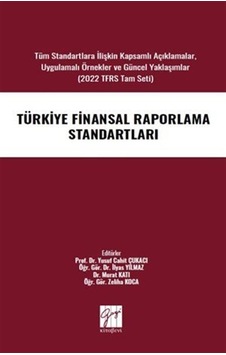Türkiye Finansal Raporlama Standartları / Kolektif Türkiye Finansal Raporlama Standartları / Kolektif