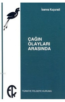 Çağın Olayları Arasında Çağın Olayları Arasında