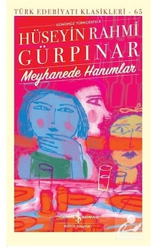 Meyhanede Hanımlar Karton Kapak Hüseyin Rahmi Gürpınar