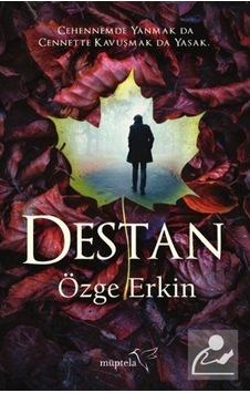 Destan / Özge Erkin Destan / Özge Erkin
