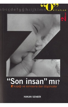 Z Son İnsan Mı Z Son İnsan Mı
