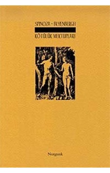 Kötülük Mektupları - Benedictus De Spinoza - Norgunk Yayıncılık Kötülük Mektupları - Benedictus De Spinoza - Norgunk Yayıncılık