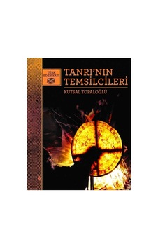 Tanrının Temsilcileri - Kutsal Topaloğlu