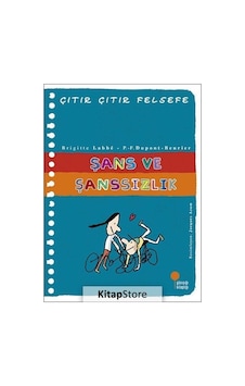 Kitapstore Şans ve Şanssızlık / Çıtır Çıtır Felsefe Dizisi 31 / Brigitte . Kitapstore Şans ve Şanssızlık / Çıtır Çıtır Felsefe Dizisi 31 / Brigitte .
