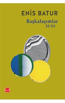 Başkalaşımlar XI-XX - Enis Batur - Kırmızı Kedi Başkalaşımlar XI-XX - Enis Batur - Kırmızı Kedi
