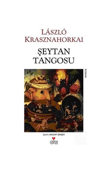 Şeytan Tangosu / Laszlo Krasznahorkai