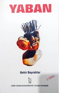 Yaban - Bekir Bayraktar
