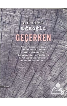 Geçerken / Adalet Ağaoğlu Geçerken / Adalet Ağaoğlu