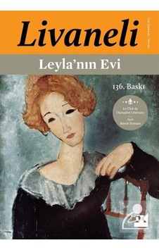 Leyla'Nın Evi / Zülfü Livaneli Leyla'Nın Evi / Zülfü Livaneli