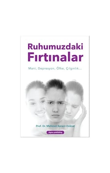 Ruhumuzdaki Fırtınalar - Mehmet Kerem Doksat - Sigma Publishing Ruhumuzdaki Fırtınalar - Mehmet Kerem Doksat - Sigma Publishing
