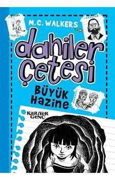 Büyük Hazine-Dahiler Çetesi - M.C. Walkers - Kariyer Genç
