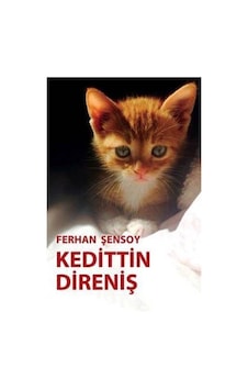 Kedittin Direniş - Ferhan Şensoy - Ortaoyuncular Yayınları Kedittin Direniş - Ferhan Şensoy - Ortaoyuncular Yayınları
