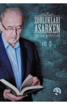 Zorlukları Aşarken 2 Cilt Karton Kapak / Türkiye Diyanet Vakfı Yayınları / Tayyar Zorlukları Aşarken 2 Cilt Karton Kapak / Türkiye Diyanet Vakfı Yayınları / Tayyar