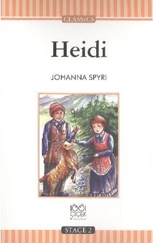 Heidi - Johanna Spyri - 1001 Çiçek Heidi - Johanna Spyri - 1001 Çiçek