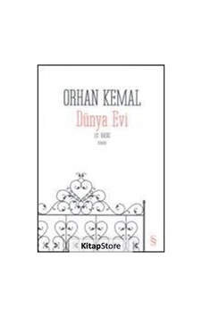 Kitapstore Dünya Evi / Orhan Kemal Kitapstore Dünya Evi / Orhan Kemal