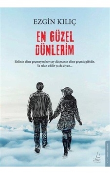 En Güzel Dünlerim