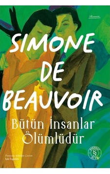 Bütün İnsanlar Ölümlüdür Bütün İnsanlar Ölümlüdür