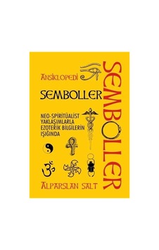 Semboller Ansiklopedisi: Neo-spiritüalist Yaklaşımlarla Ezoterik Bilgilerin Işığında Sku: Mırstkd513a367fc Semboller Ansiklopedisi: Neo-spiritüalist Yaklaşımlarla Ezoterik Bilgilerin Işığında Sku: Mırstkd513a367fc