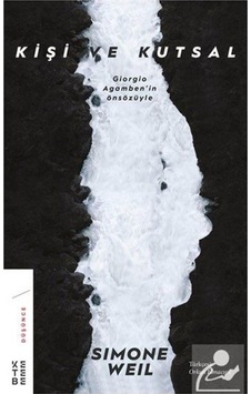 Kişi Ve Kutsal / Simone Weil 9786057949257