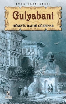 Gulyabani - Hüseyin Rahmi Gürpınar - Anonim Yayınları Gulyabani - Hüseyin Rahmi Gürpınar - Anonim Yayınları