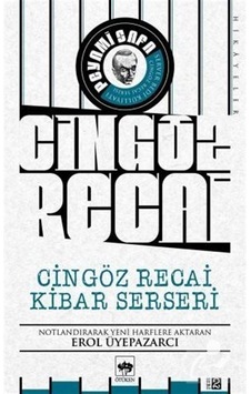 Mercankitap Cingöz Recai Kibar Serseri / Peyami Safa Mercankitap Cingöz Recai Kibar Serseri / Peyami Safa