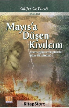Mayıs'a Düşen Kıvılcım - Gülfer Ceylan - Tunç Yayıncılık