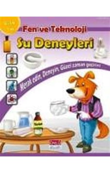 Fen ve Teknoloji Su Deneyleri Kitabı (9-14 Yaş) / Kolektif Fen ve Teknoloji Su Deneyleri Kitabı (9-14 Yaş) / Kolektif