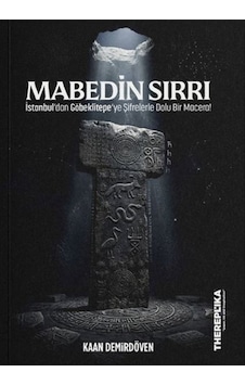 Mabedin Sırrı - İstanbul'dan Göbeklitepe'ye Şifrelerle Dolu Bir Macera - Dlkj-893262