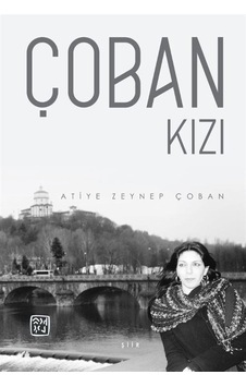 Çoban Kızı / Atiye Zeynep Çoban Çoban Kızı / Atiye Zeynep Çoban