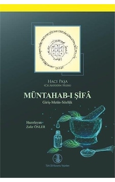 Müntahab-ı Şifa / Hacı Paşa (Celâlüddin Hızır) Müntahab-ı Şifa / Hacı Paşa (Celâlüddin Hızır)