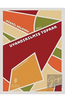 Yordam Edebiyat - Uyandırılmış Toprak Cilt: 1 Yordam Edebiyat - Uyandırılmış Toprak Cilt: 1