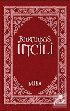 Barnabas İncili- Bilge Kültür Sanat Barnabas İncili- Bilge Kültür Sanat