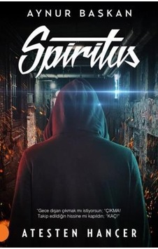 Spiritus - Aynur Başkan - Portakal Kitap Spiritus - Aynur Başkan - Portakal Kitap
