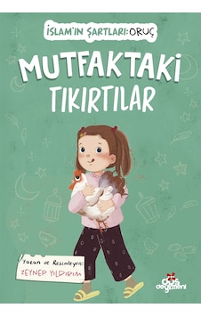 Mutfaktaki Tıkırtılar, İslam In Şartları Oruç Mutfaktaki Tıkırtılar, İslam In Şartları Oruç