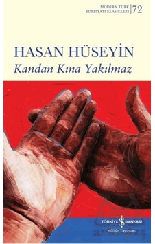 Kandan Kına Yakılmaz İş Bankası Kültür Yayınları