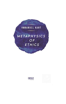 Metaphysics of Ethics - Immanuel Kant - Gece Kitaplığı