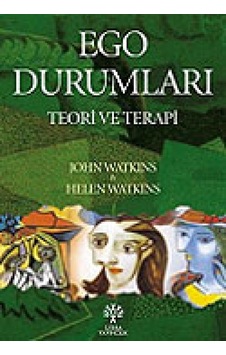 Ego Durumları Teori ve Terapi John G. Watkins. Helen H. Watkins
