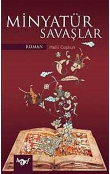 Minyatür Savaşlar - Halil Coşkun - Harf Yayınları Minyatür Savaşlar - Halil Coşkun - Harf Yayınları