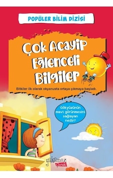 Çok Acayip Eğlenceli Bilgiler 4 - Popüler Bilim Dizisi- Yakamoz Yayınları Çok Acayip Eğlenceli Bilgiler 4 - Popüler Bilim Dizisi- Yakamoz Yayınları
