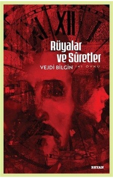 Rüyalar Ve Suretler Rüyalar Ve Suretler