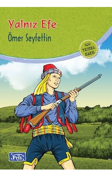 Yalnız Efe 100 Temel Eser - İlköğretim
