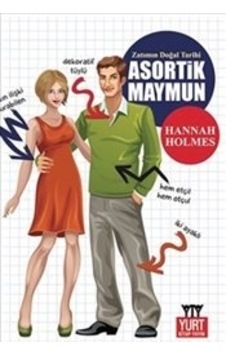 Asortik Maymun - Hannah Holmes - Yurt Kitap Yayın