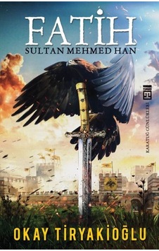 Fatih Sultan Mehmed Han Fatih Sultan Mehmed Han