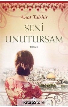 Kitapstore Seni Unutursam / Anat Talshir Kitapstore Seni Unutursam / Anat Talshir